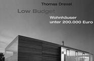 Low Budget Wohnhäuser
